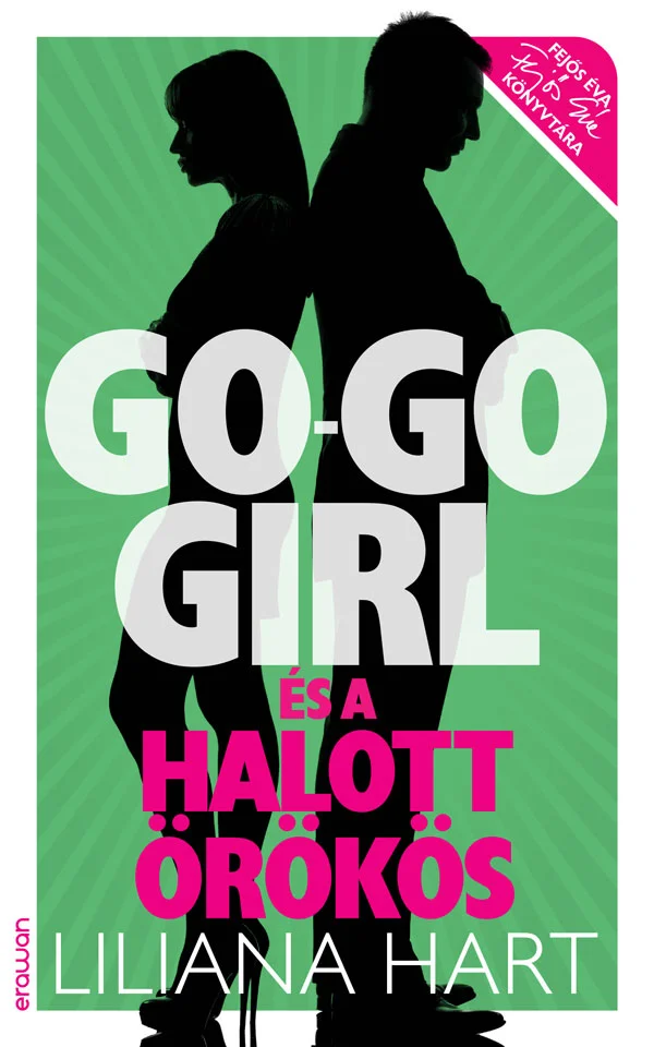 Go-go girl és a halott örökös - Hangoskönyv